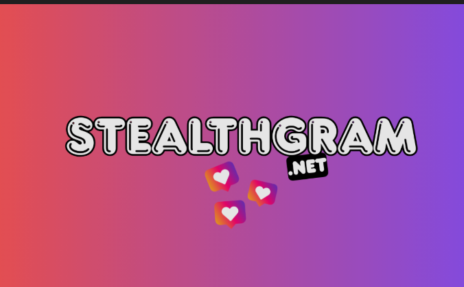 Stealthgram.net : Everything You Need to Know